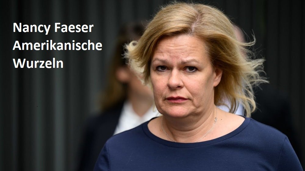 Nancy Faeser: Amerikanische Wurzeln und ihr Einfluss auf die deutsche Politik